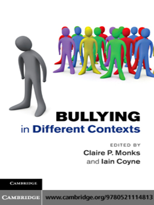 Title details for Bullying in Different Contexts by Claire P. Monks - Available